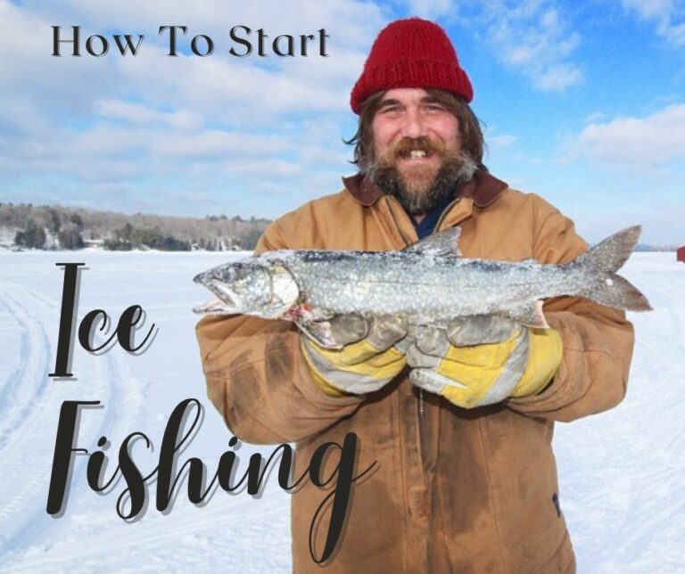 How To Start Ice Fishing For Beginners